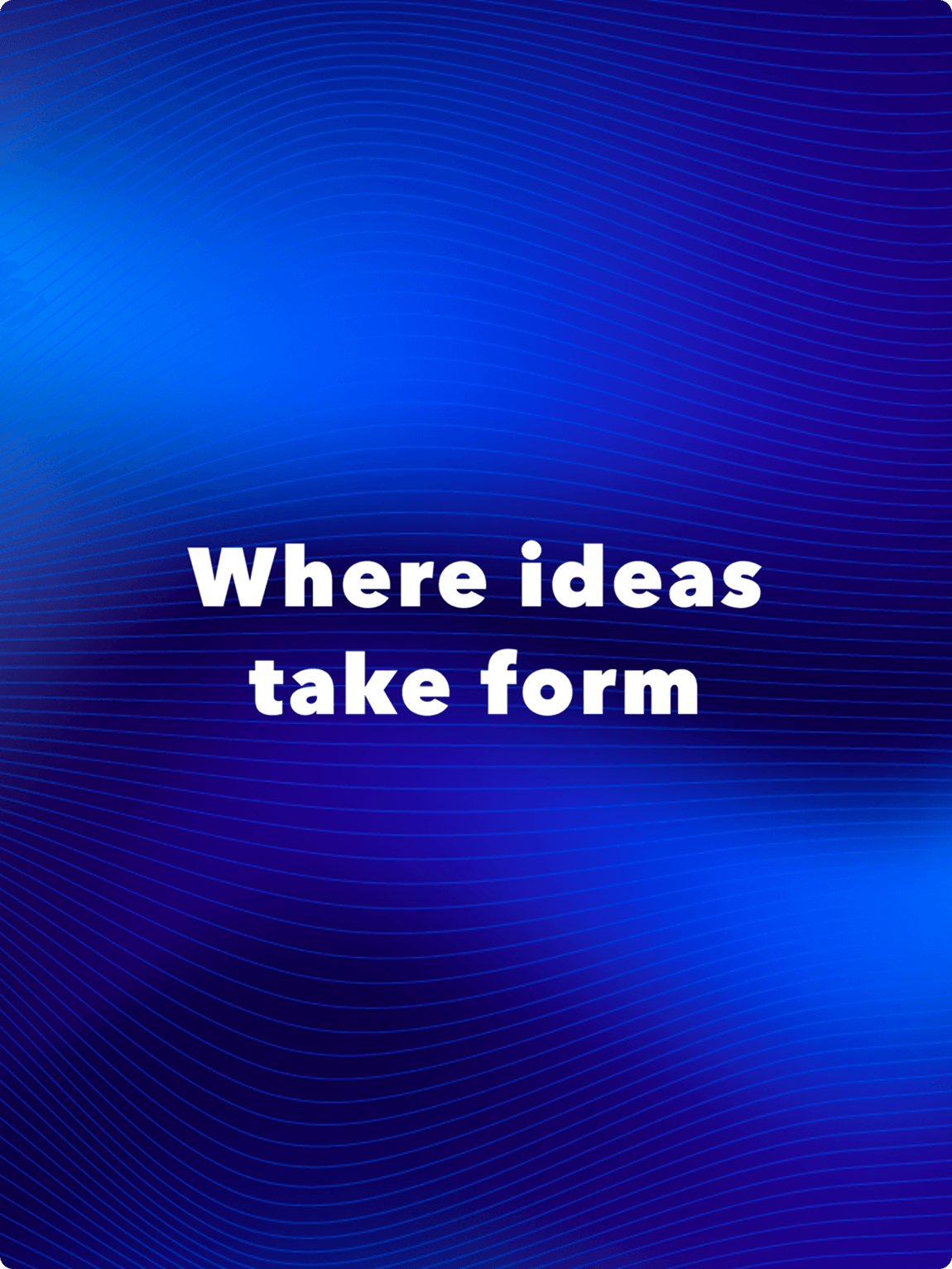 where_ideas_take_form
